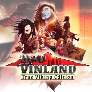 Dead in Vinland (True Viking Edition)