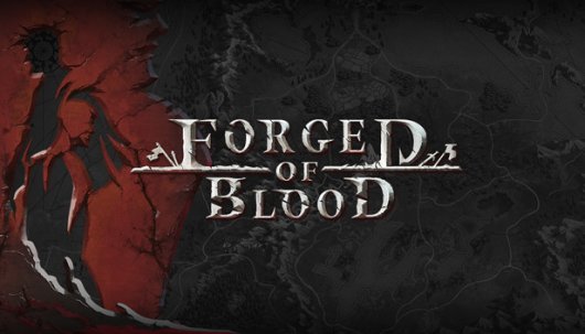 Forged of Blood - Game Poster