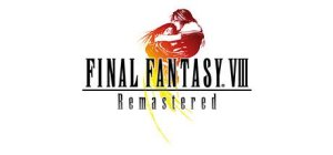 Final Fantasy VIII: Remastered