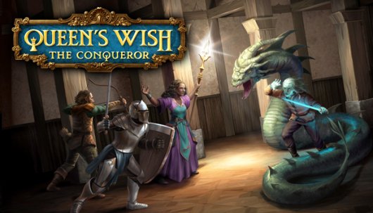 Queen’s Wish: The Conqueror - Game Poster