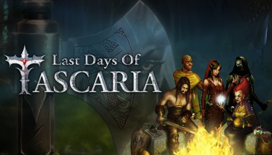 Last Days Of Tascaria - Game Poster