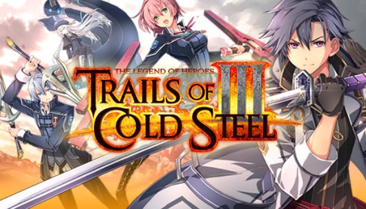 The Legend of Heroes: Trails of Cold Steel III - Game Poster