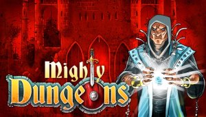 Mighty Dungeons