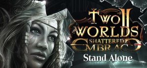 Two Worlds II: Shattered Embrace (Stand Alone)