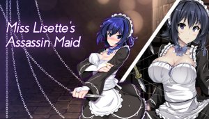 Miss Lisette’s Assassin Maid