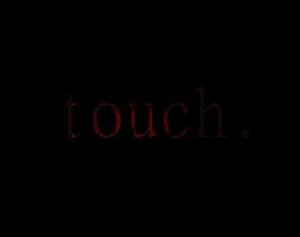 Touch