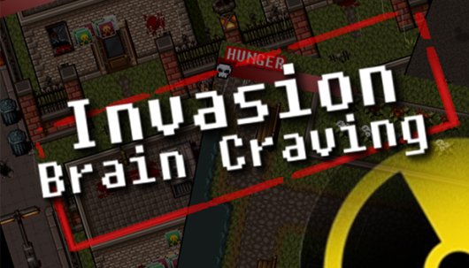 Invasion: Brain Craving - Game Poster