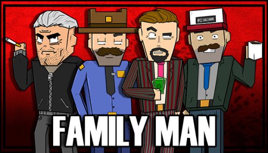 Family Man - Game Poster