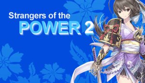 Strangers of the Power 2