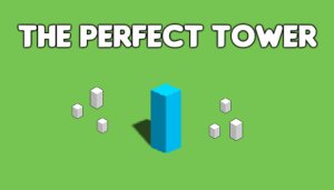 The Perfect Tower