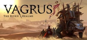 Vagrus: The Riven Realms - Game Poster