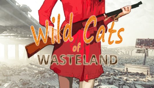 Wild Cats of Wasteland - Game Poster