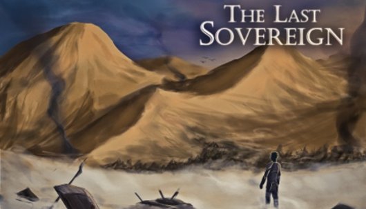 The Last Sovereign - Game Poster