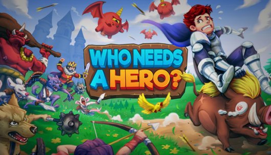 Who Needs a Hero? - Game Poster