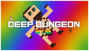 Deep Dungeon: Gym