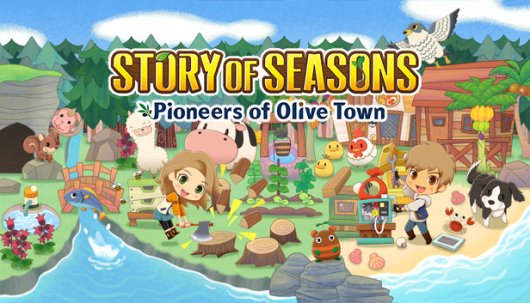 Story of Seasons: Pioneers of Olive Town - Game Poster