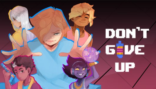 Don’t Give Up - Game Poster