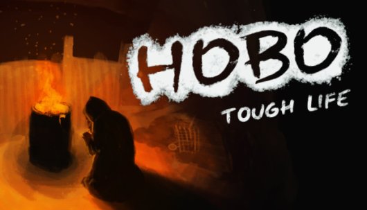 Hobo: Tough Life - Game Poster