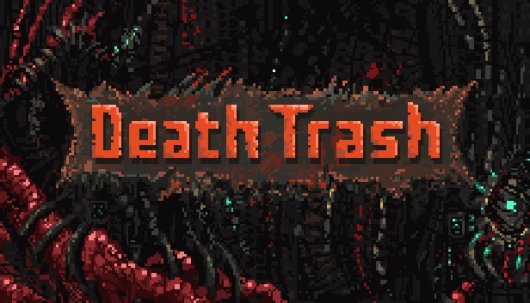 Death Trash - Game Poster