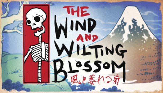 The Wind and Wilting Blossom - Game Poster