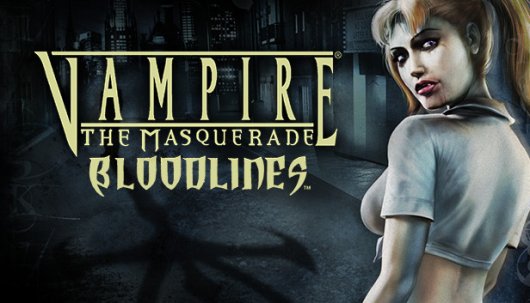 Vampire: The Masquerade - Bloodlines - Game Poster