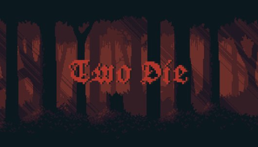 Two Die - Game Poster