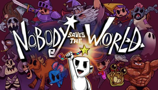 Nobody Saves the World - Game Poster