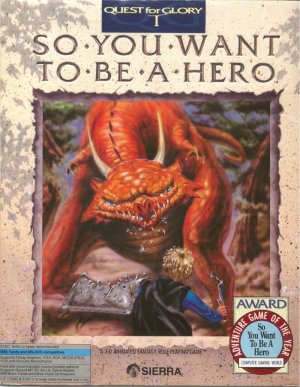 Hero’s Quest: So You Want to Be a Hero