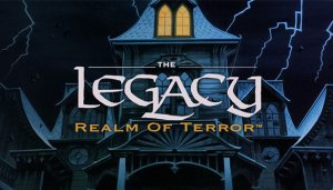 The Legacy: Realm of Terror - Game Poster