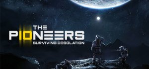 The Pioneers: Surviving Desolation - Game Poster