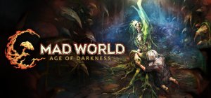 Mad World  - Age of Darkness - MMORPG - Game Poster