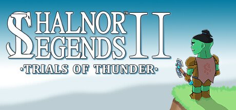 Shalnor Legends 2: Trials of Thunder - Game Poster