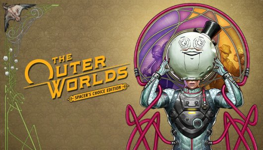 The Outer Worlds: Spacer’s Choice Edition - Game Poster