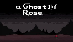 A Ghostly Rose - Game Poster