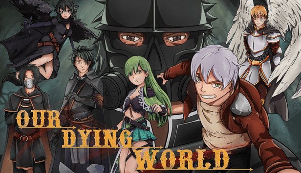 Our Dying World - A Riveting RPG