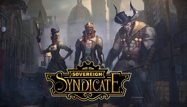 Experience Strategy and Intrigue in the Newly Released Game, Sovereign Syndicate
