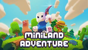 Miniland Adventure - Game Poster