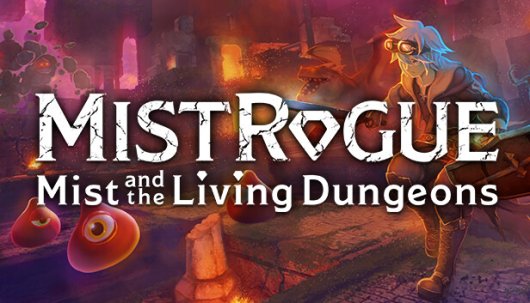 MISTROGUE: Mist and the Living Dungeons - Game Poster