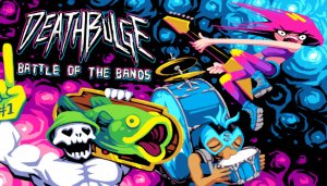 Deathbulge: Battle of the Bands - Game Poster