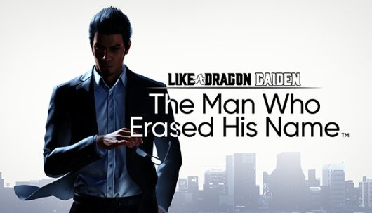 Like a Dragon Gaiden: The Man Who Erased His Name - Game Poster