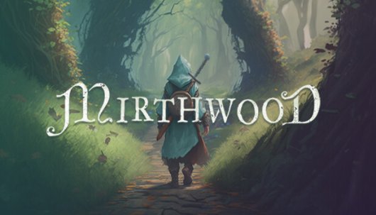 Mirthwood - Game Poster